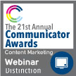 Communicator Award - Webinar of Distinction
